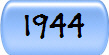 1944